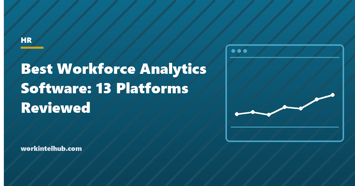 Best Workforce Analytics Software: 13 Platforms (2026)