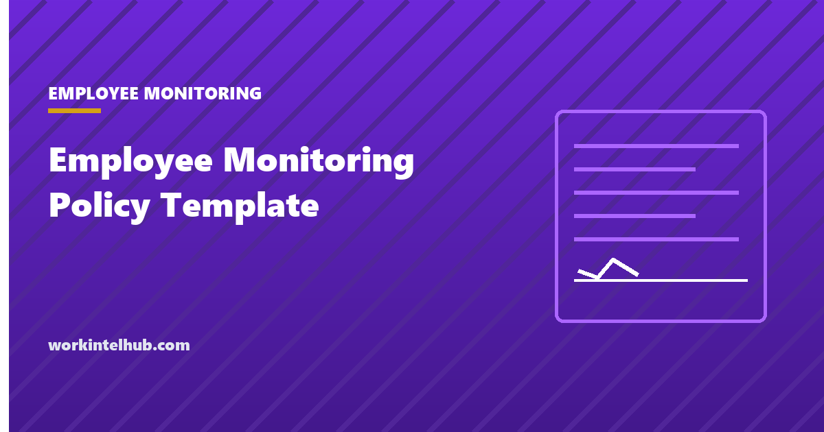 A monitoring policy document with the notice and acknowledgement sections marked
