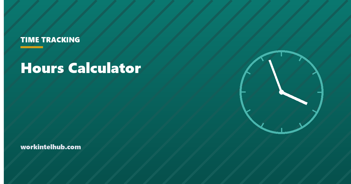 A start time and an end time resolved into hours and minutes and a decimal