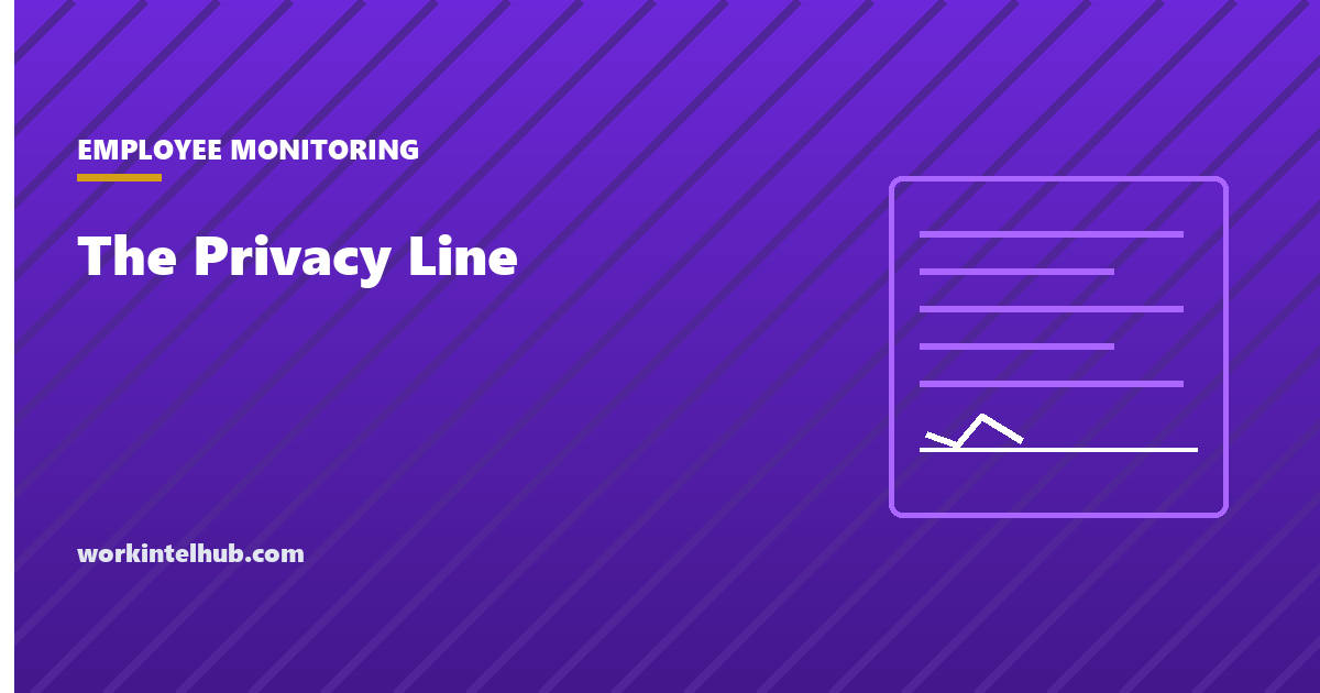 Illustration about the privacy limits of employee monitoring