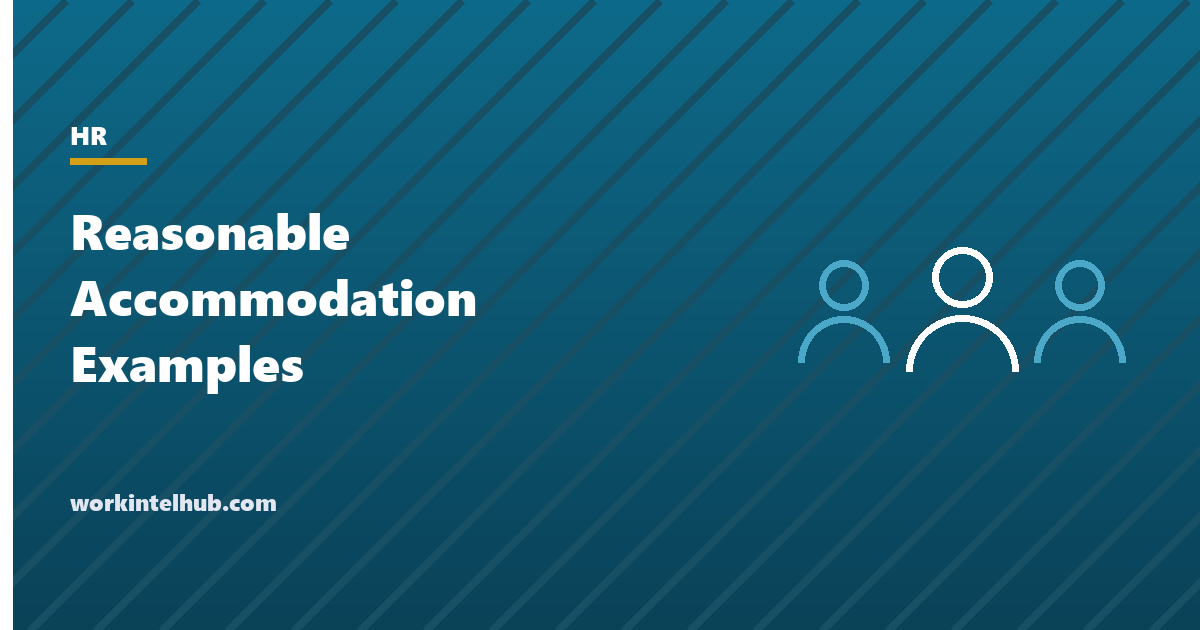 Reasonable Accommodation Examples