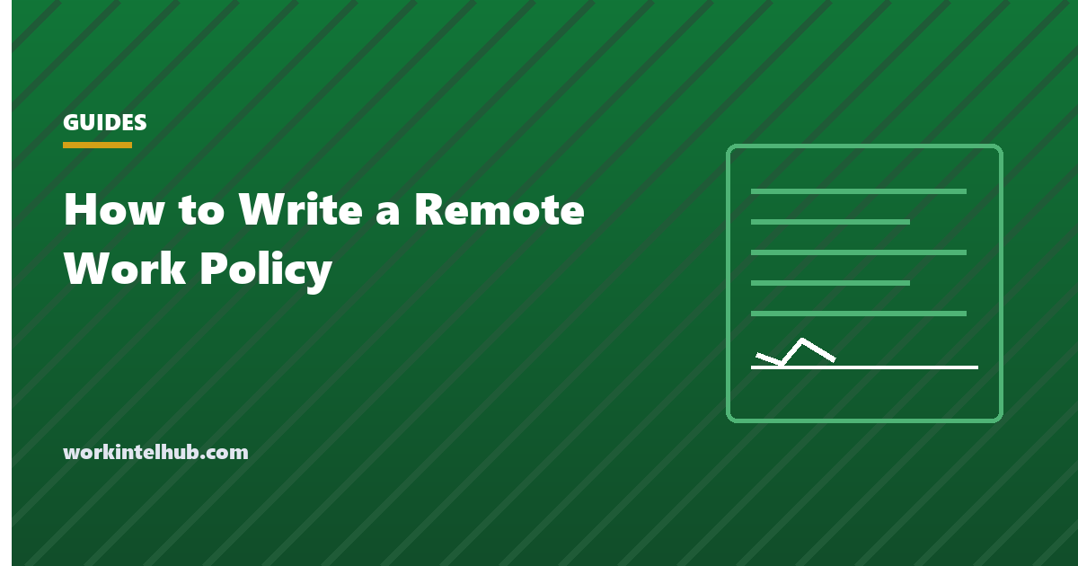 A written remote work policy showing hours, location and equipment sections