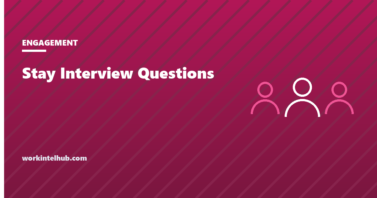 Stay Interview Questions