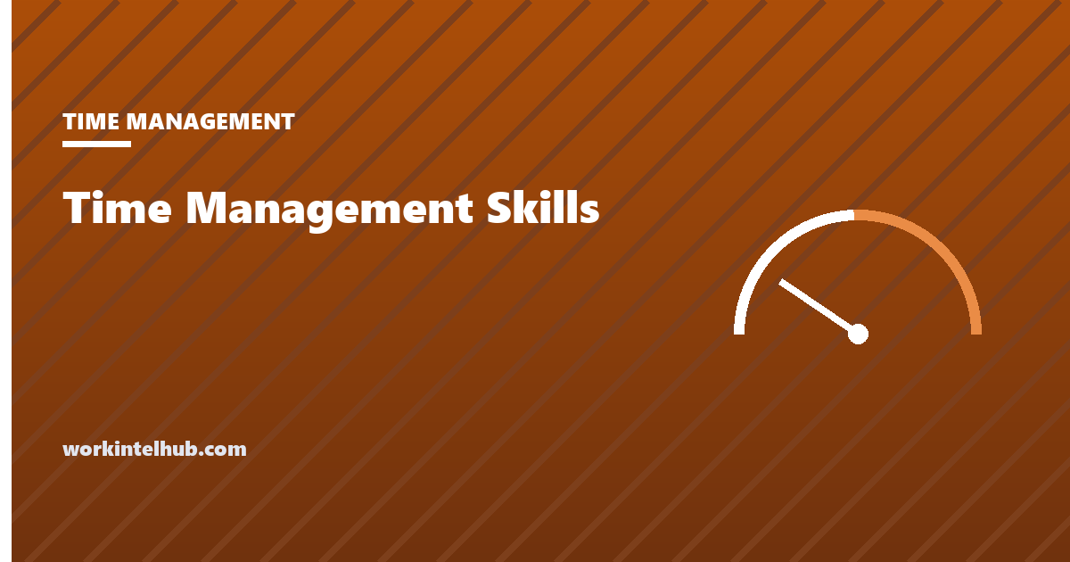 Seven time management skills scored out of ten with the two weakest flagged
