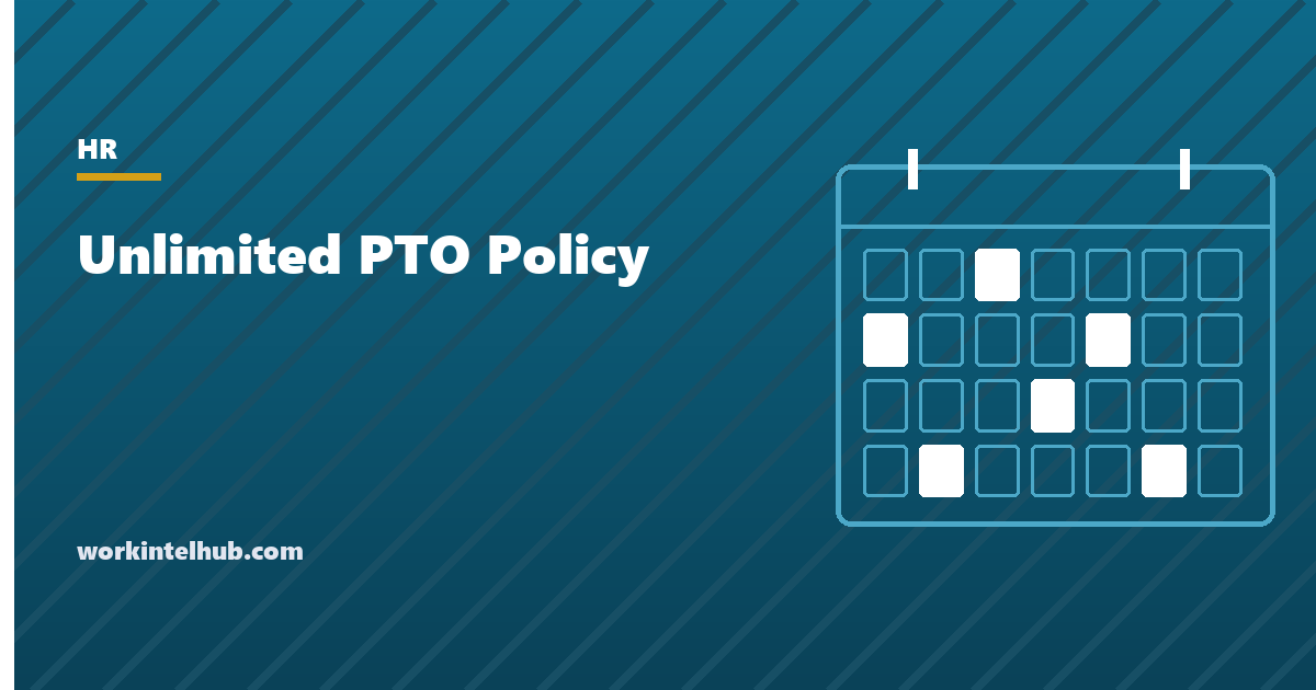 An unlimited PTO policy with a stated minimum, notice rules and a separate sick leave bank