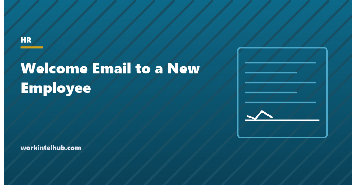 A welcome email to a new employee listing when, where, who and what to bring