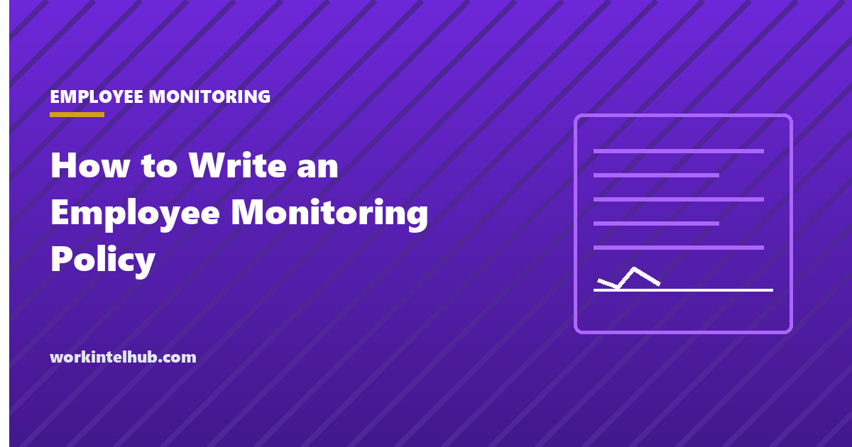 Illustration for a guide to writing an employee monitoring policy