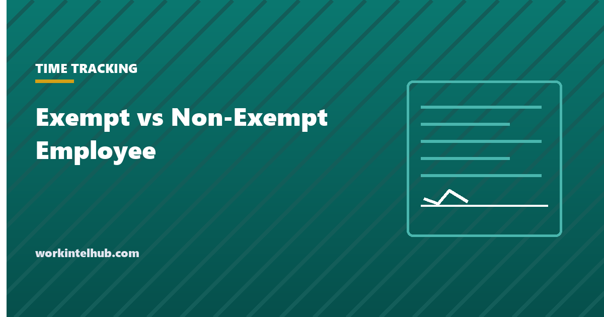 The three FLSA tests that decide whether an employee is exempt from overtime